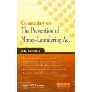 Universal's Commentary on Prevention of Money Laundering Act by S. K. Sarvaria